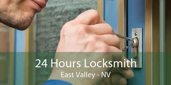 24 Hours Locksmith East Valley - NV