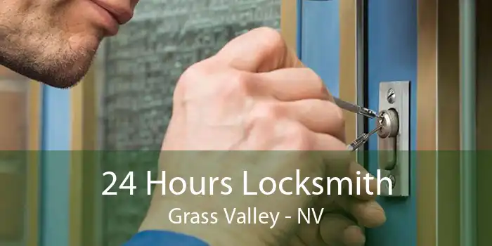 24 Hours Locksmith Grass Valley - NV