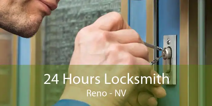 24 Hours Locksmith Reno - NV