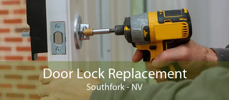 Door Lock Replacement Southfork - NV