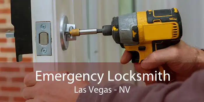 Emergency Locksmith Las Vegas - NV