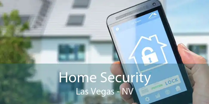 Home Security Las Vegas - NV