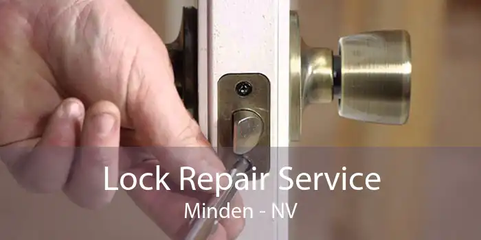 Lock Repair Service Minden - NV