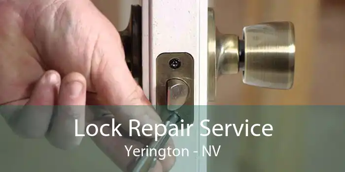Lock Repair Service Yerington - NV