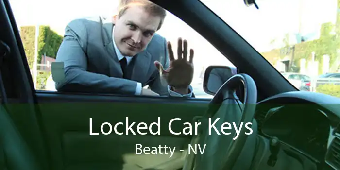 Locked Car Keys Beatty - NV