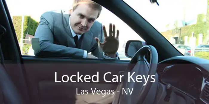 Locked Car Keys Las Vegas - NV