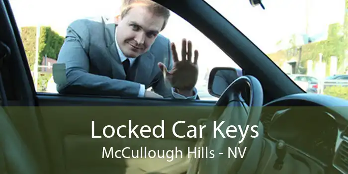 Locked Car Keys McCullough Hills - NV