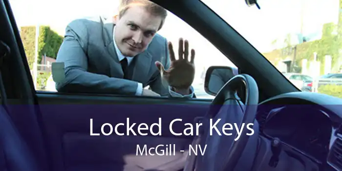 Locked Car Keys McGill - NV