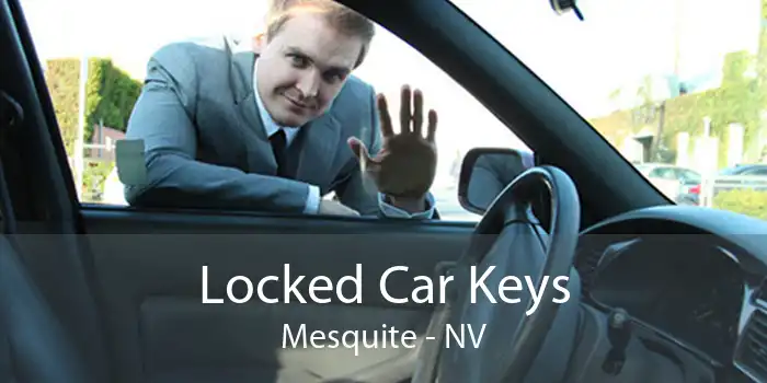 Locked Car Keys Mesquite - NV
