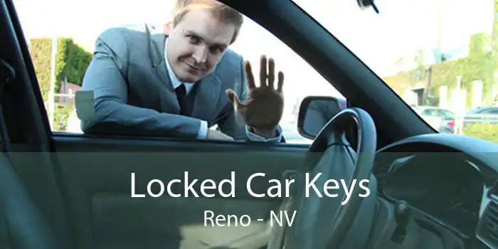 Locked Car Keys Reno - NV