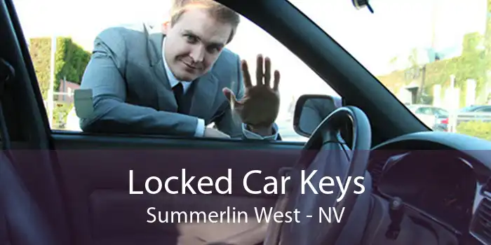 Locked Car Keys Summerlin West - NV