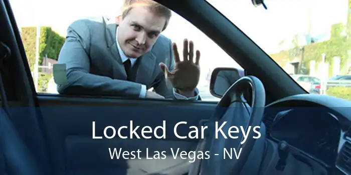 Locked Car Keys West Las Vegas - NV
