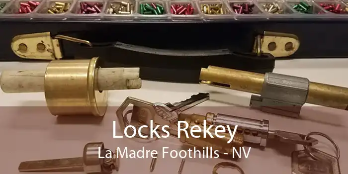 Locks Rekey La Madre Foothills - NV