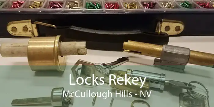 Locks Rekey McCullough Hills - NV