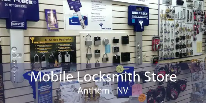 Mobile Locksmith Store Anthem - NV