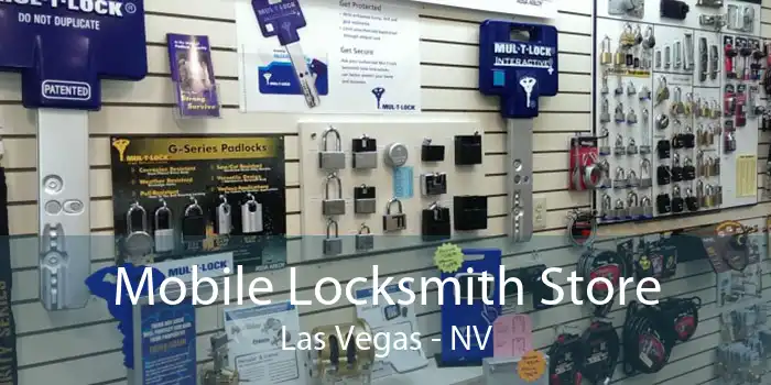 Mobile Locksmith Store Las Vegas - NV