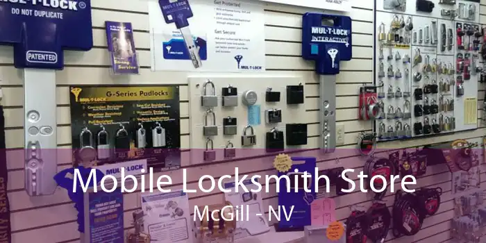 Mobile Locksmith Store McGill - NV