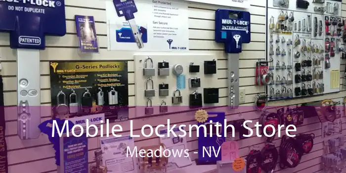 Mobile Locksmith Store Meadows - NV