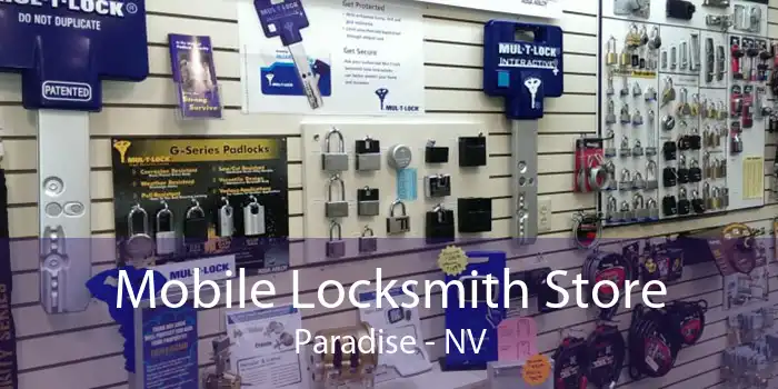 Mobile Locksmith Store Paradise - NV