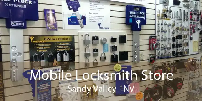Mobile Locksmith Store Sandy Valley - NV