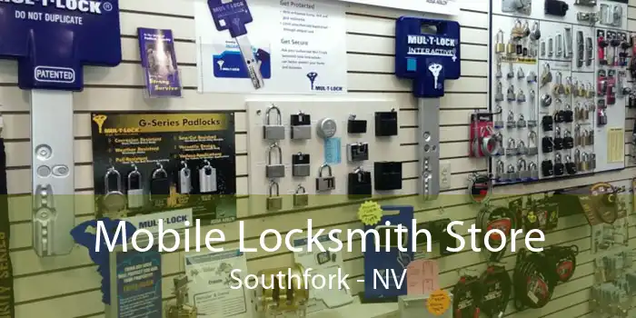 Mobile Locksmith Store Southfork - NV