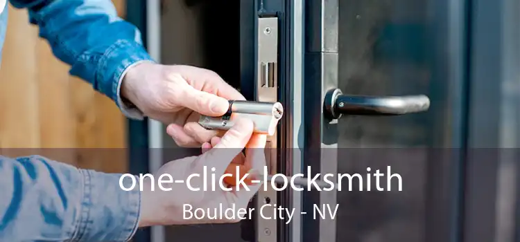 one-click-locksmith Boulder City - NV