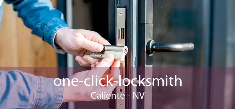 one-click-locksmith Caliente - NV