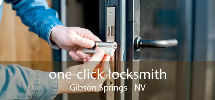 one-click-locksmith Gibson Springs - NV