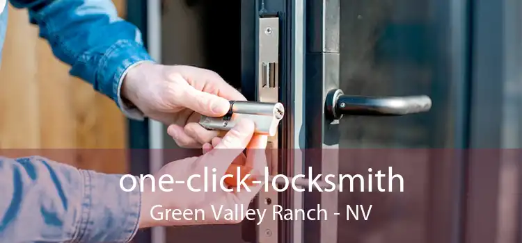 one-click-locksmith Green Valley Ranch - NV
