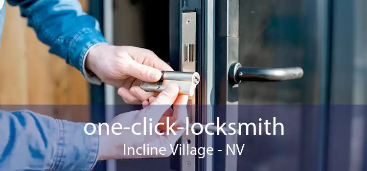 one-click-locksmith Incline Village - NV