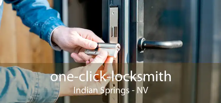 one-click-locksmith Indian Springs - NV