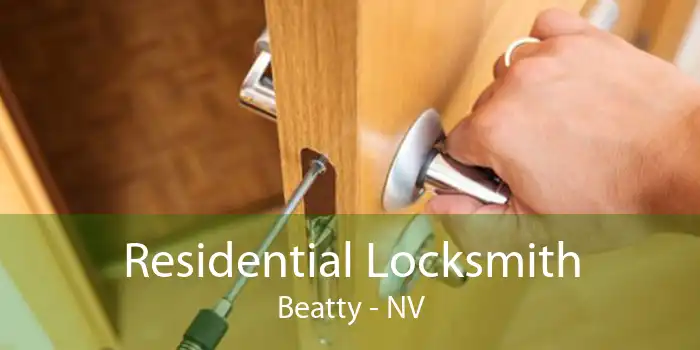 Residential Locksmith Beatty - NV