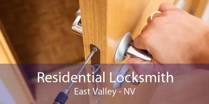 Residential Locksmith East Valley - NV