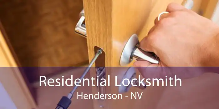 Residential Locksmith Henderson - NV
