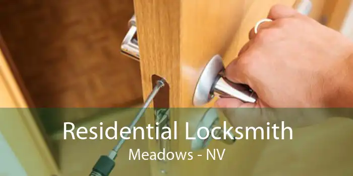 Residential Locksmith Meadows - NV