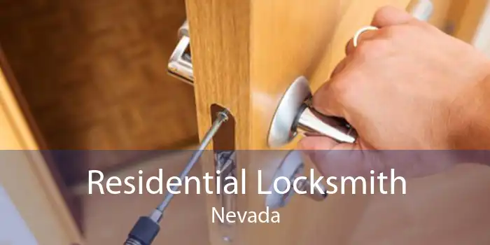 Residential Locksmith Nevada