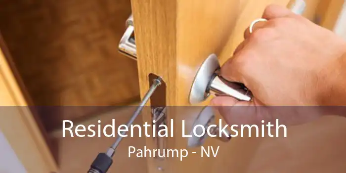 Residential Locksmith Pahrump - NV