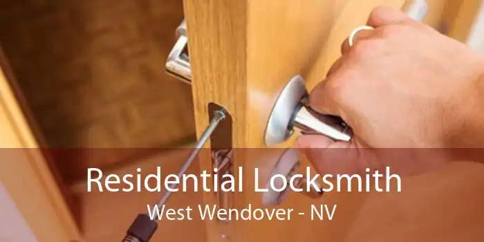 Residential Locksmith West Wendover - NV