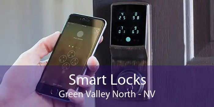 Smart Locks Green Valley North - NV