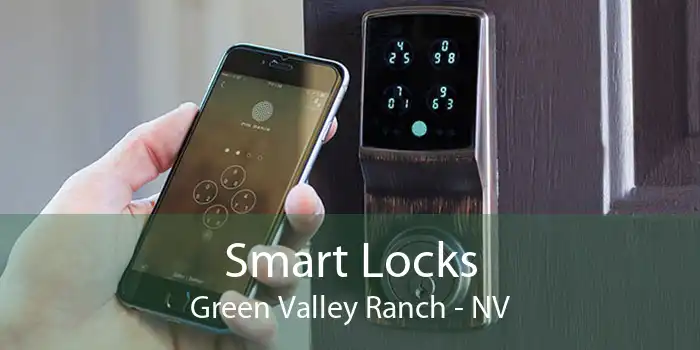 Smart Locks Green Valley Ranch - NV