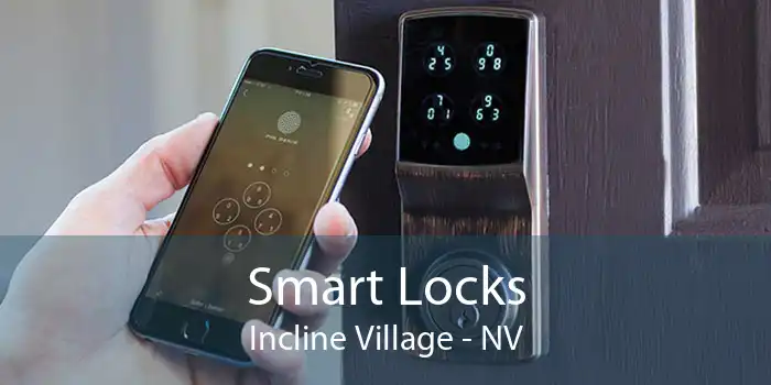 Smart Locks Incline Village - NV