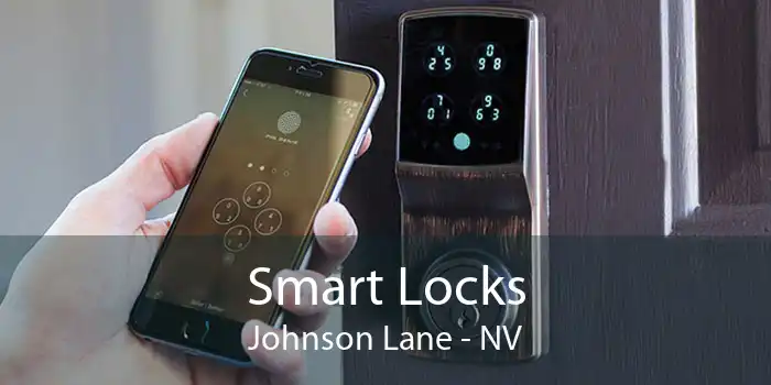 Smart Locks Johnson Lane - NV