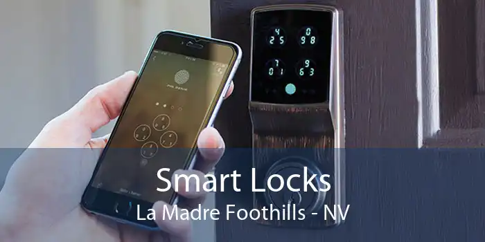 Smart Locks La Madre Foothills - NV