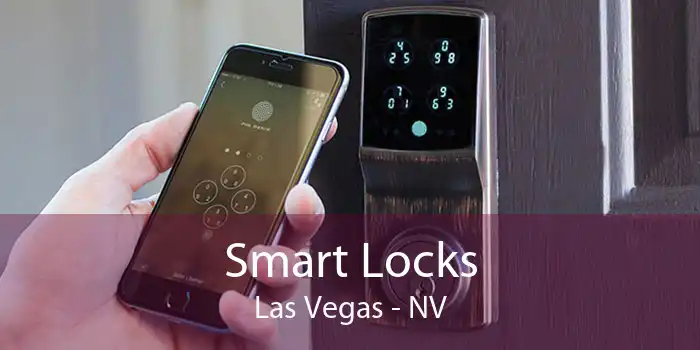 Smart Locks Las Vegas - NV