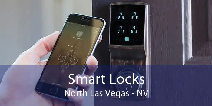 Smart Locks North Las Vegas - NV