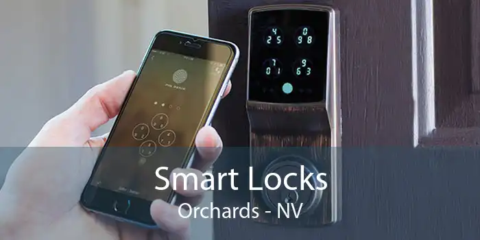 Smart Locks Orchards - NV