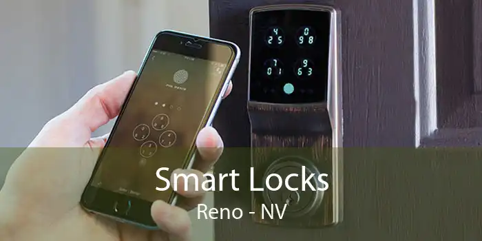 Smart Locks Reno - NV