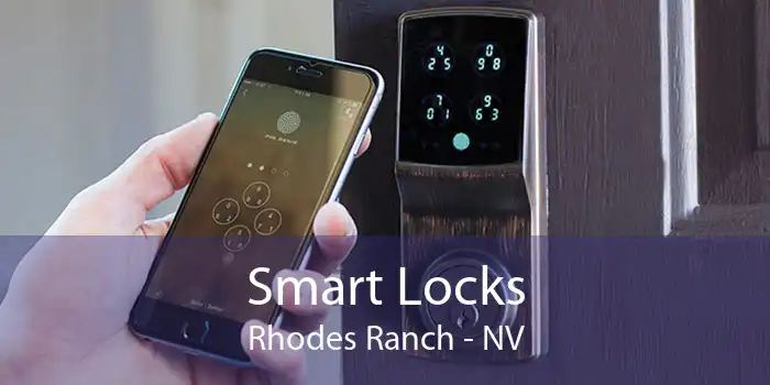Smart Locks Rhodes Ranch - NV