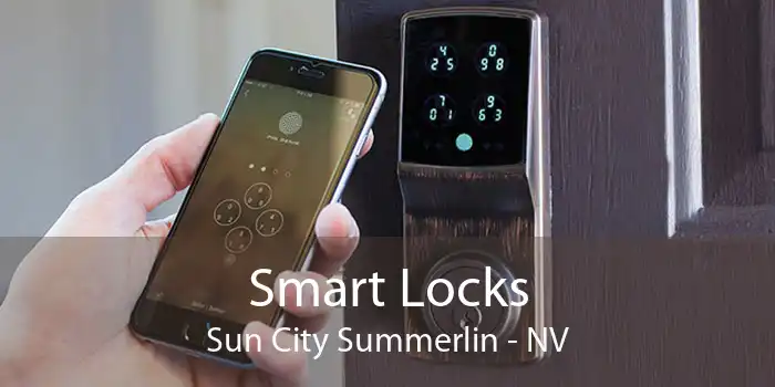 Smart Locks Sun City Summerlin - NV