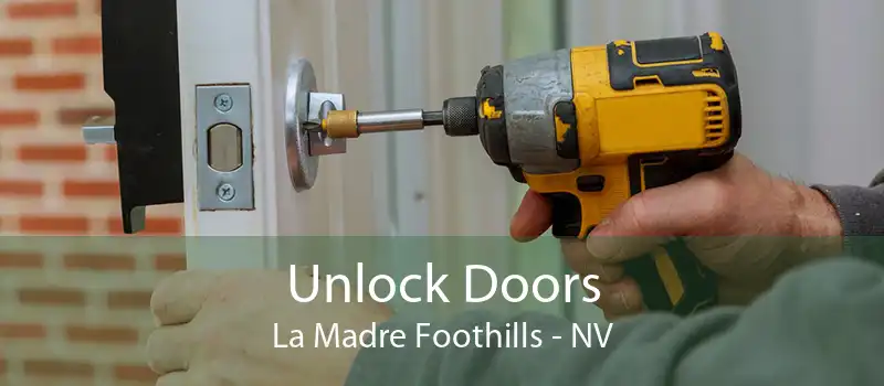 Unlock Doors La Madre Foothills - NV